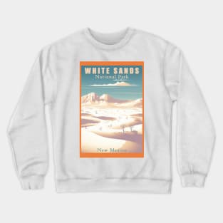 White Sands National Park Travel Poster Crewneck Sweatshirt